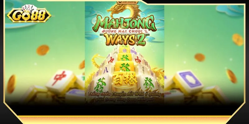 Mahjong Ways Slot là tựa game quay hũ siêu hot tại GO88