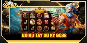 Nổ Hũ Tây Du Ký GO88: Siêu Phẩm Slot Trúng Jackpot Khủng