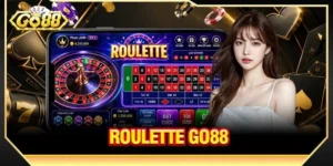 Roulette GO88: Cược Với Bàn Cò Quay Siêu Đỉnh Chơi Là Mê  