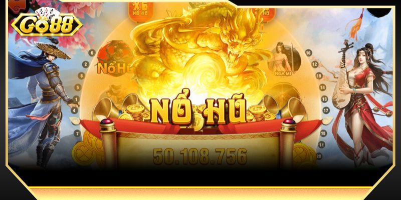 Tại sao nên khám phá sảnh game nổ hũ tại GO88